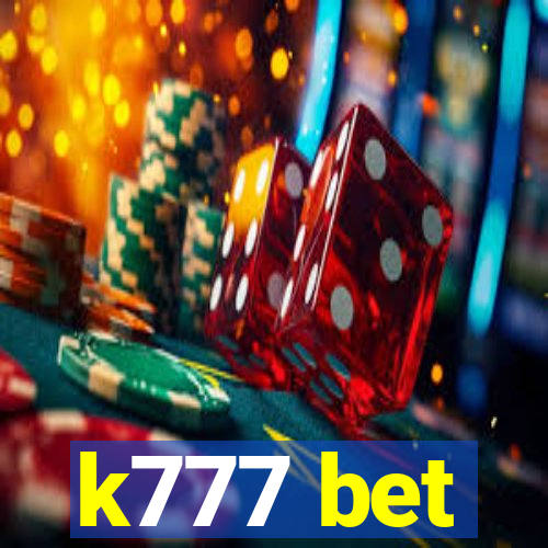 k777 bet